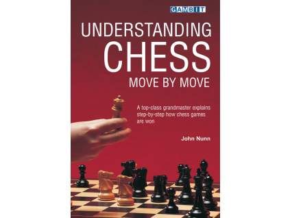 7774 Understanding Chess Move by Move Big