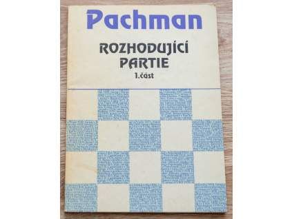 5074 pachman rozhodujici partie 1