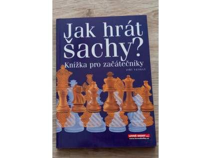 5602 jak hrat sachy knizka pro zacatecniky