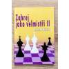 1149 zahraj ako velmajstri ii