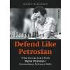 7029 defend like petrosian